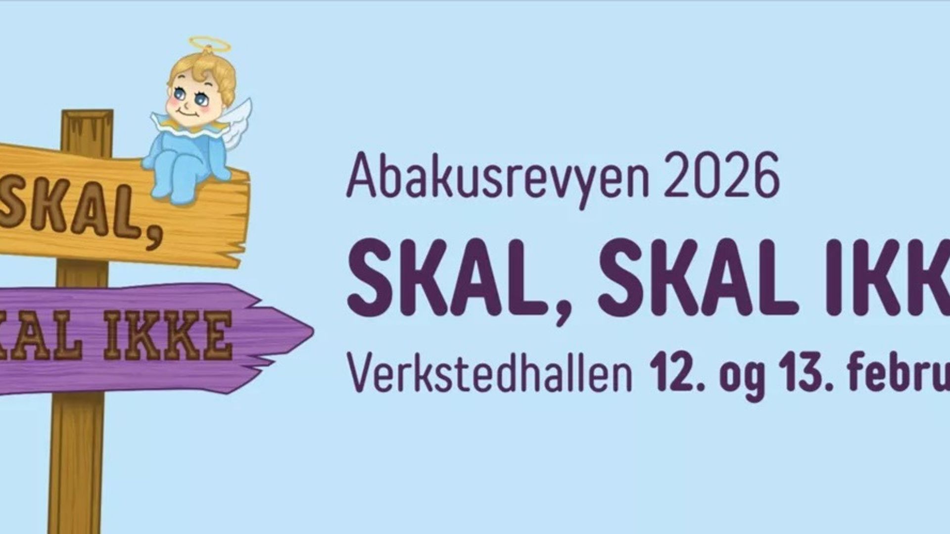 Abakusrevyen 2026  - Skal, Skal Ikke (siste forestilling)
