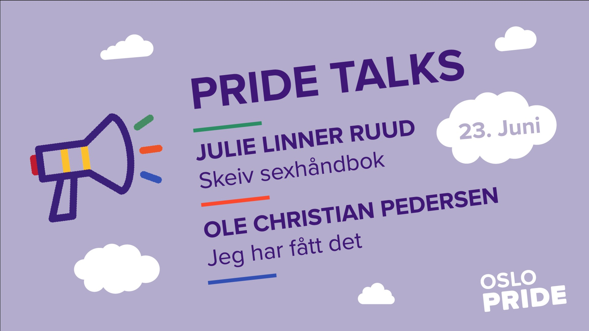 PRIDE TALKS // Julie Linner Ruud, Ole Christian Pedersen