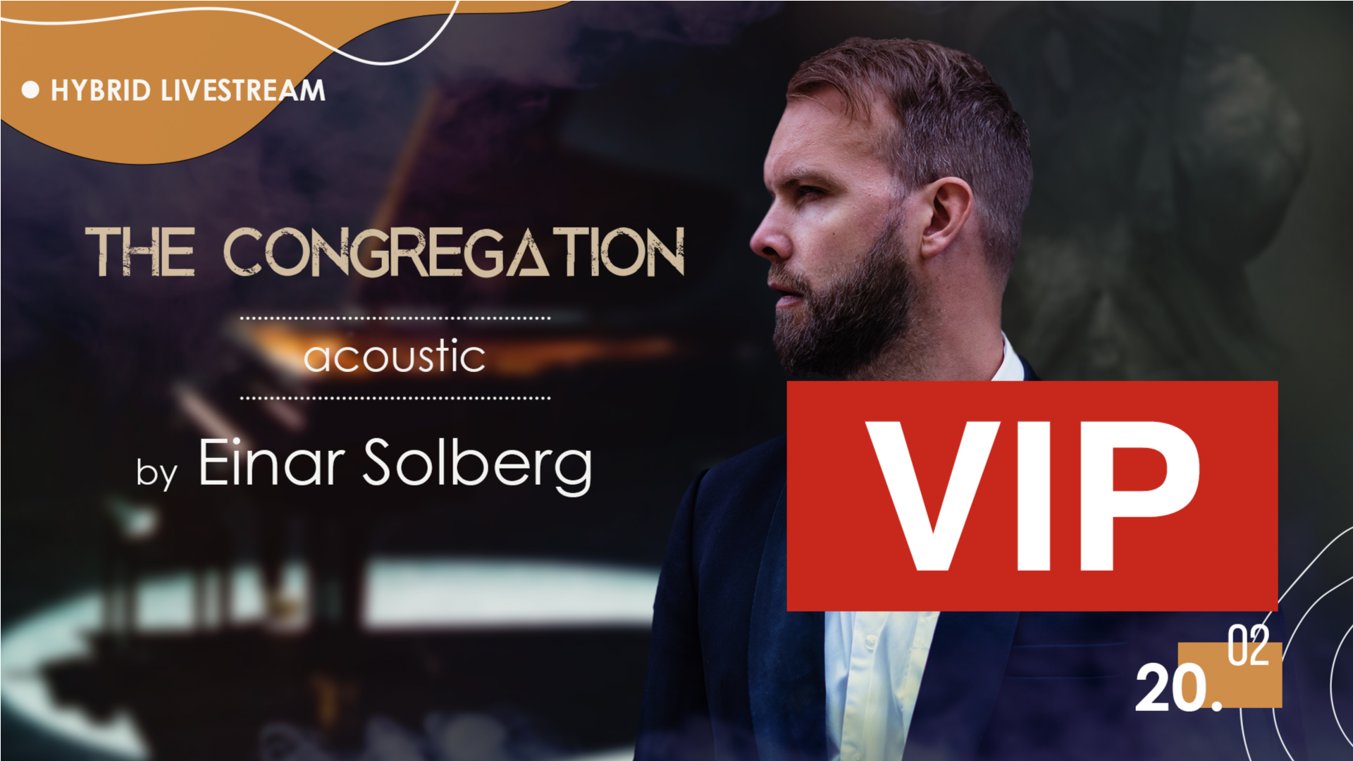 Einar Solberg - "The Congregation" acoustic livestream – VIP Encores Only